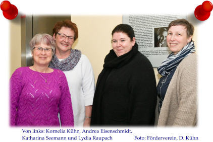 Von links: Kornelia Kühn, Andrea Eisenschmidt,  Katharina Seemann und Lydia Raupach                 Foto: Förderverein, D. Kühn