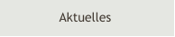 Aktuelles